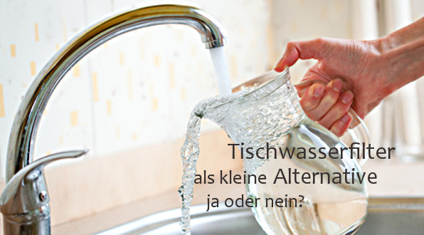 Wasserfilter für den Tisch